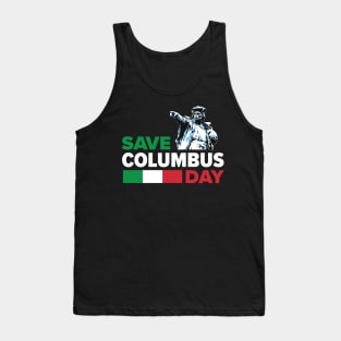 Save Columbus Day - Italian Pride print Tank Top